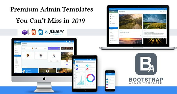 Premium Admin Templates You Can’t Miss In 2019