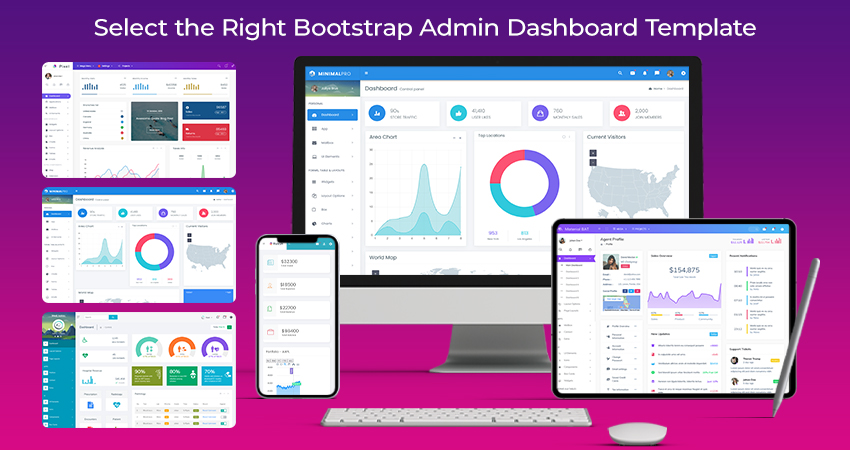 How To Select The Right Bootstrap Admin Dashboard Template For Your Admin Panel